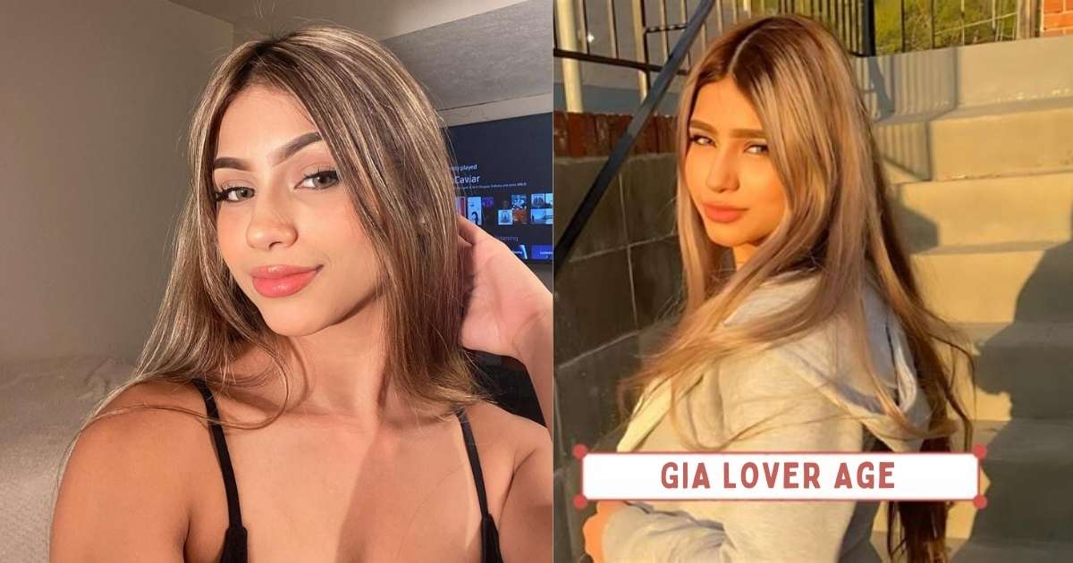 Gia Lover Bio Age, Career, Net Worth, Height, Education, Boyfriend & More